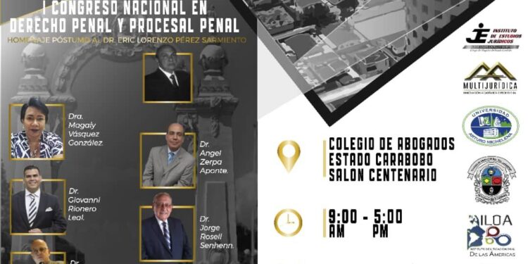 Realizarán el 1° Congreso Nacional de Derecho Penal y Procesal Penal en Valencia el 14 y 15 de abril