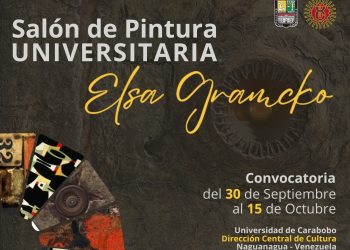 Inician recepción de obras para Salón de Pintura Universitaria Elsa Gramcko UC 2024