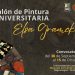 Inician recepción de obras para Salón de Pintura Universitaria Elsa Gramcko UC 2024